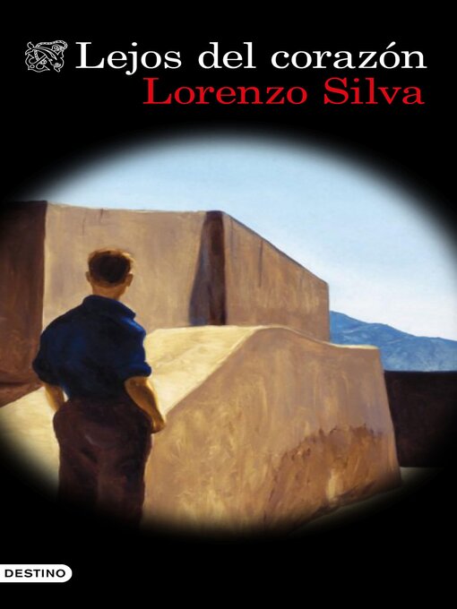 Title details for Lejos del corazón by Lorenzo Silva - Available